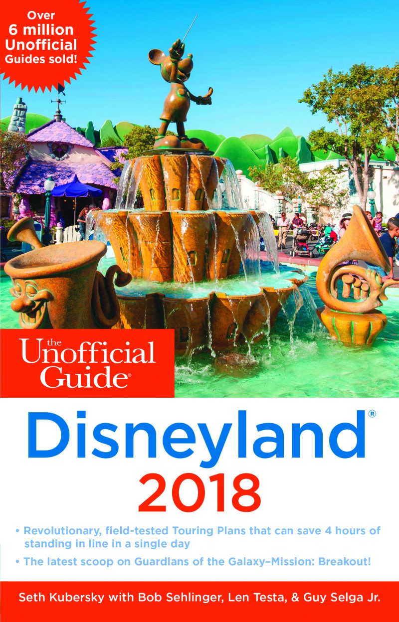 The Unofficial Guide to Disneyland - The Unofficial Guides