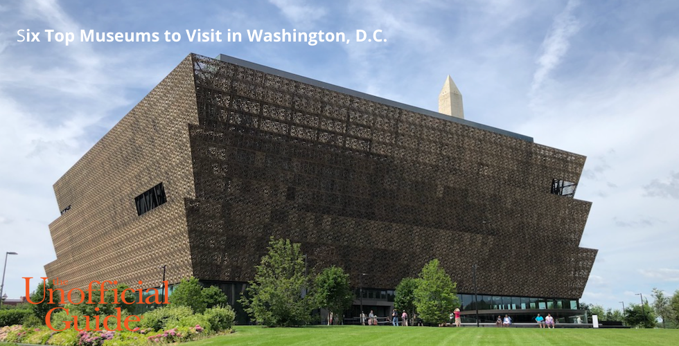 Six Top Washington, D.C. Museums Visit
