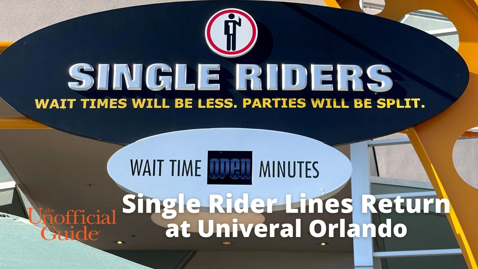 2021 Unofficial Guide to Single Rider Lines at Universal Orlando -