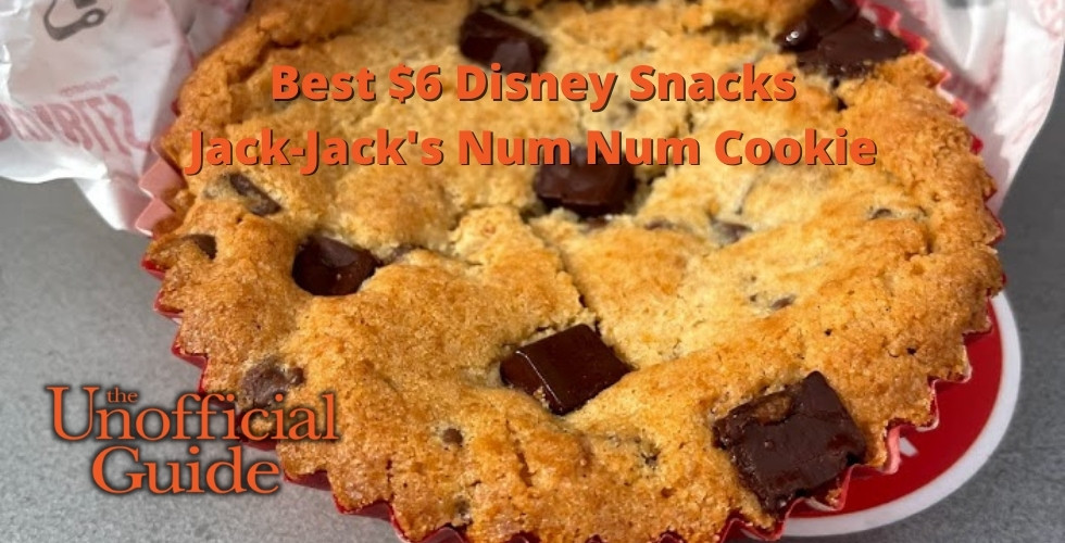 Best $6 Disney Snacks Jack-Jack's Num Num Cookie
