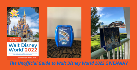 The Unofficial Guide to Walt Disney World 2022 GIVEAWAY-2