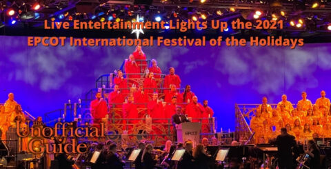Live Entertainment Lights Up the 2021 EPCOT International Festival of the Holidays