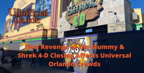 How Will Revenge of the Mummy and Shrek 4-D Closing Affect Universal Orlando Crowds