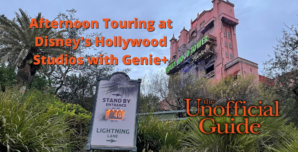 Optimal Afternoon Touring at Disney's Hollywood Studios with Genie+ Part 1 The Plan