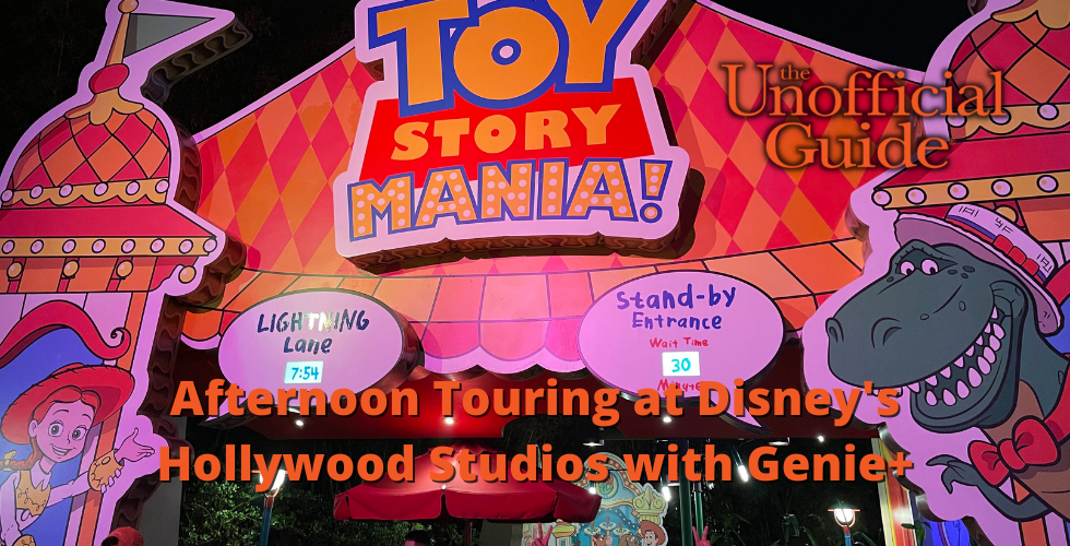 Optimal Afternoon Touring at Disney's Hollywood Studios with Genie+ Part 2 The Reality