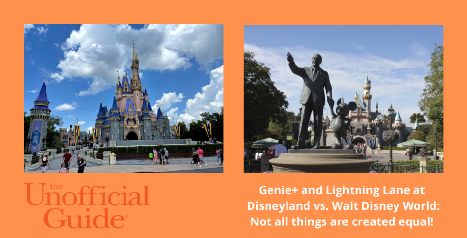 Genie-and-Lightning-Lane-at-Disneyland-vs.-Walt-Disney-World-Not-all-things-are-created-equal