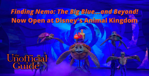 Finding Nemo The Big Blue...and Beyond! Now BANNER Open at Disney's Animal Kingdom