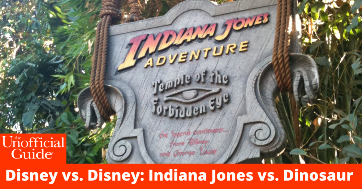 Disney vs. Disney Indiana Jones vs. Dinosaur