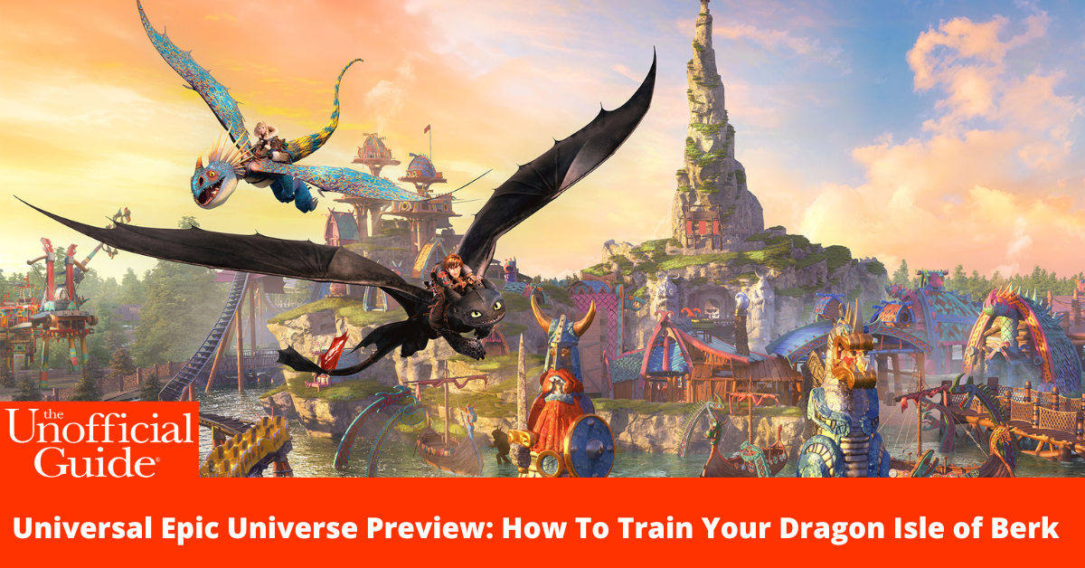 Epic Universe Preview: How To Train Your Dragon Isle of Berk