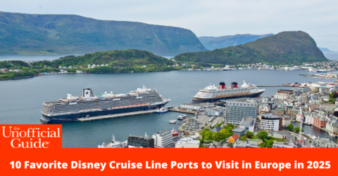 10 European Disney Cruise ports