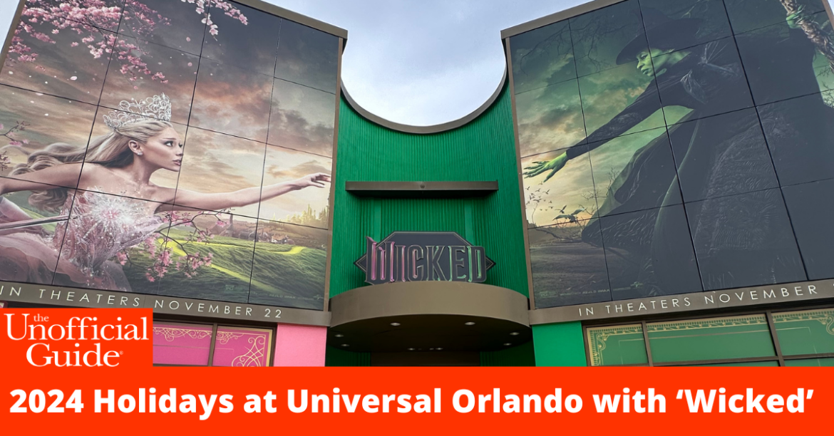 2024 Holidays at Universal Orlando with ‘Wicked’