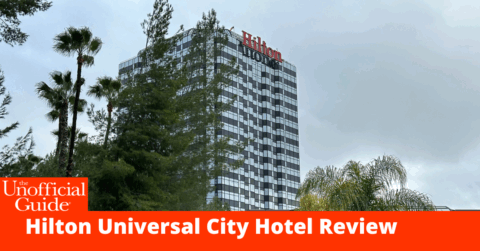 Hilton Universal City Hotel Review