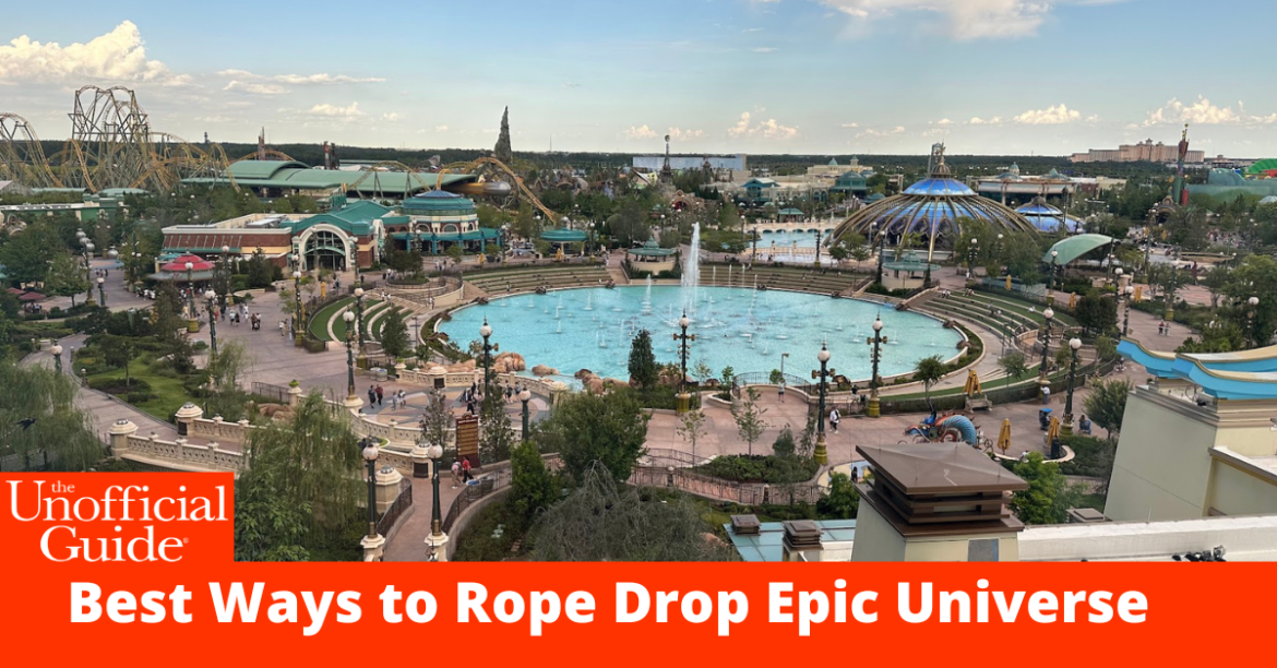Best Ways to Rope Drop Epic Universe
